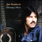 Jim Weatherly - Dancing Moon